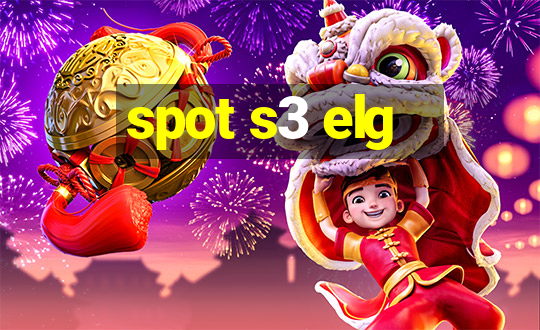 spot s3 elg