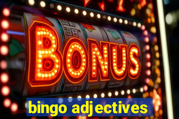 bingo adjectives