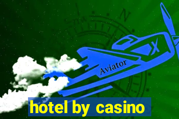 hotel by casino