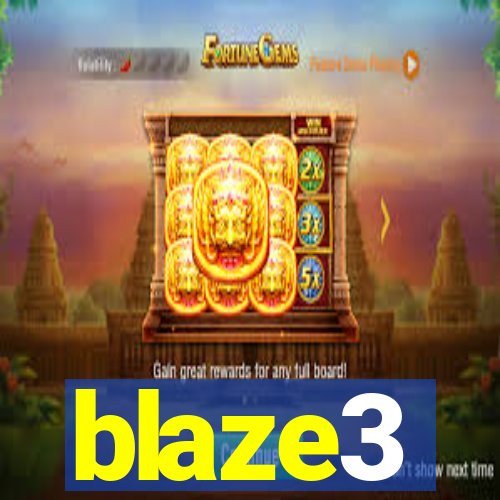 blaze3