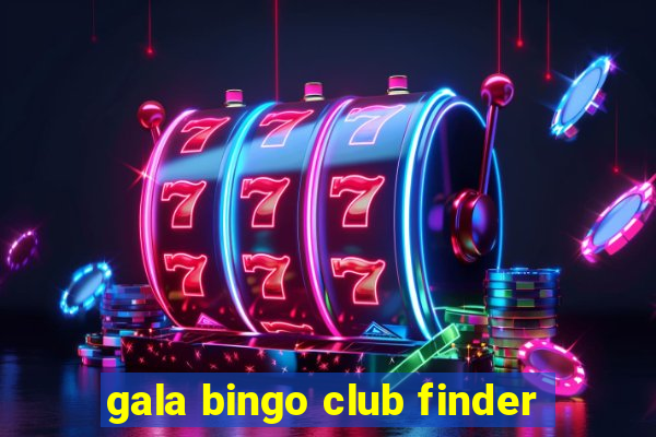 gala bingo club finder