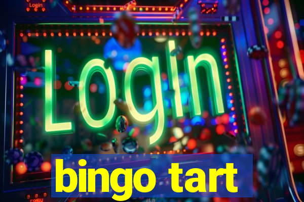 bingo tart