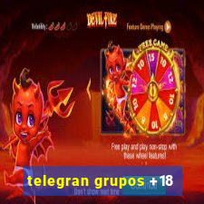 telegran grupos +18