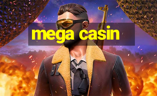 mega casin