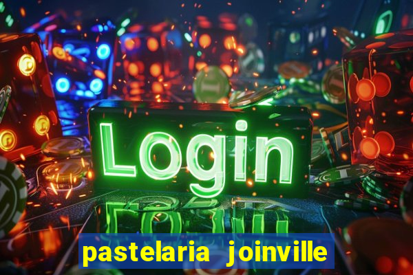 pastelaria joinville zona sul