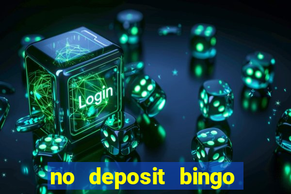 no deposit bingo real money