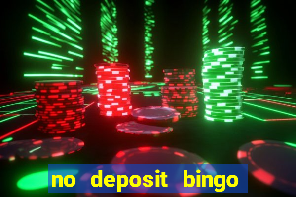 no deposit bingo real money