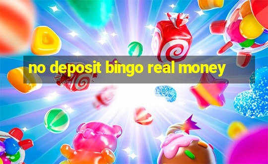 no deposit bingo real money