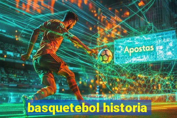 basquetebol historia