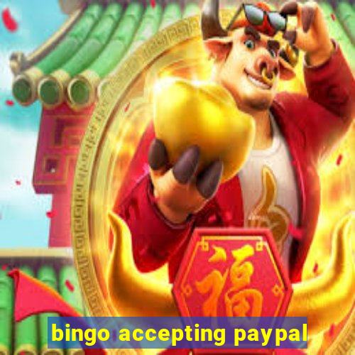 bingo accepting paypal