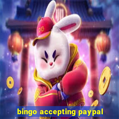 bingo accepting paypal