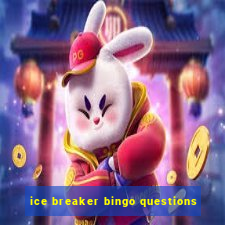 ice breaker bingo questions