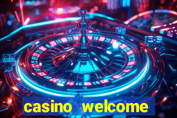 casino welcome bonus no deposit