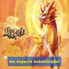 mc esporte autenticador