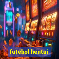 futebol hentai