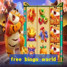 free bingo world free bingo games