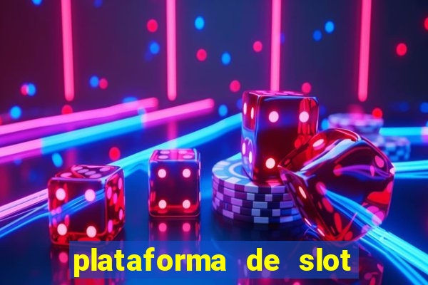 plataforma de slot que mais paga