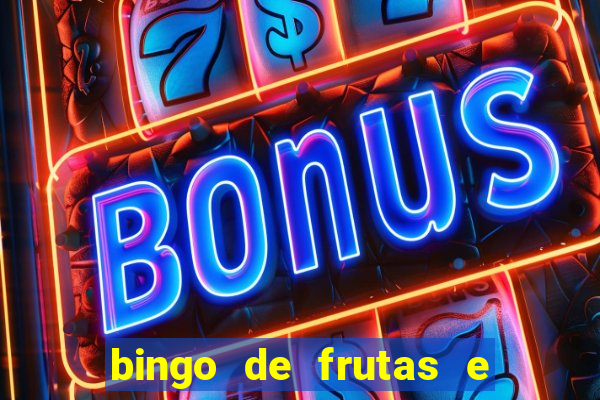 bingo de frutas e legumes para imprimir