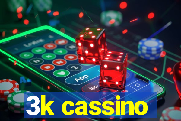 3k cassino