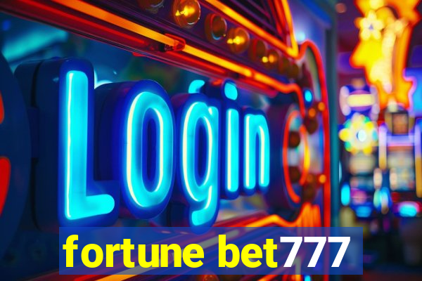 fortune bet777