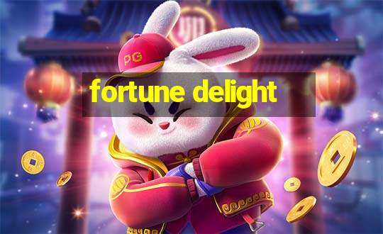 fortune delight