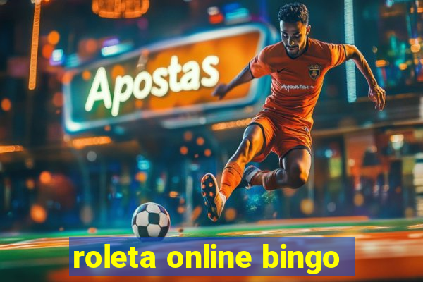 roleta online bingo