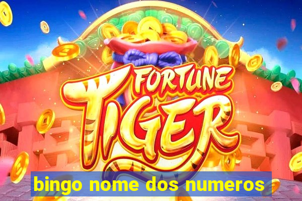 bingo nome dos numeros