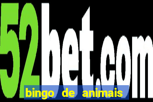 bingo de animais para imprimir e colorir