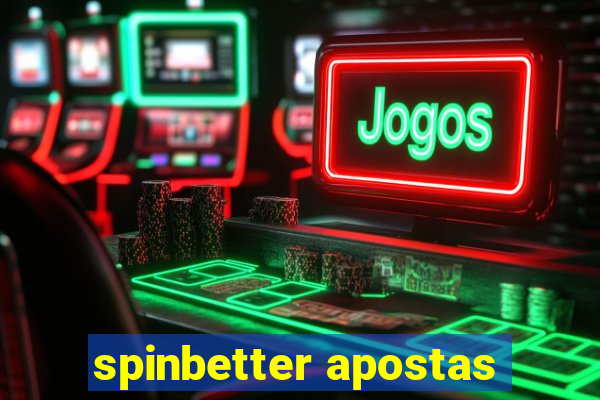 spinbetter apostas