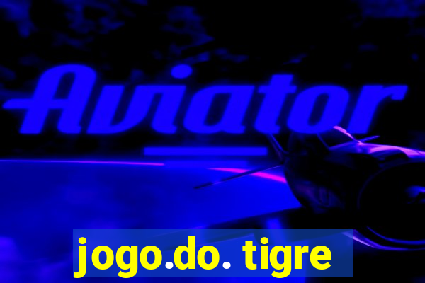 jogo.do. tigre