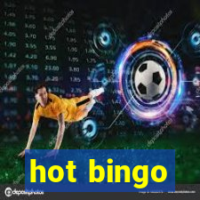 hot bingo