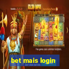 bet mais login