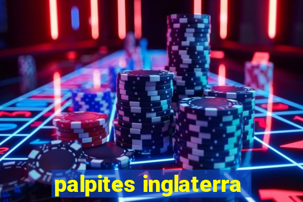 palpites inglaterra