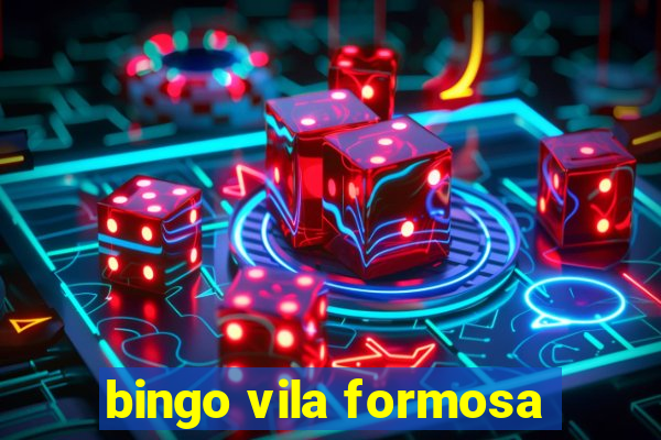 bingo vila formosa