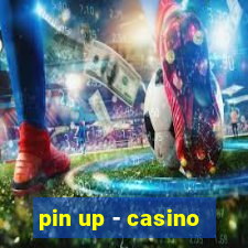 pin up - casino