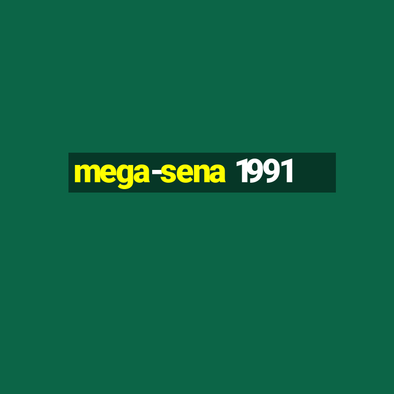 mega-sena 1991