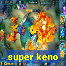 super keno