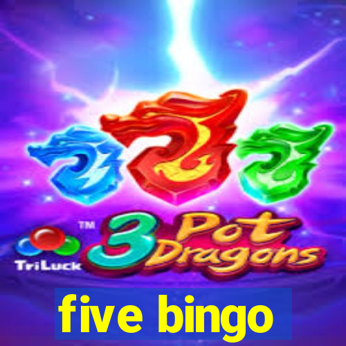 five bingo