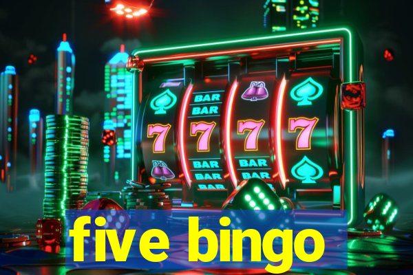 five bingo