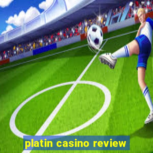 platin casino review