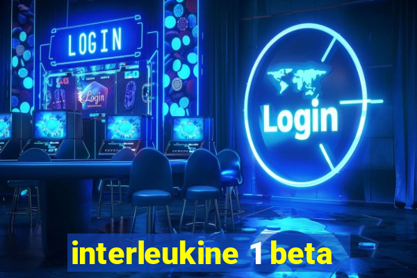 interleukine 1 beta