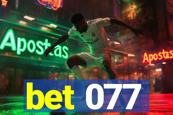 bet 077