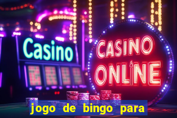 jogo de bingo para ganhar dinheiro