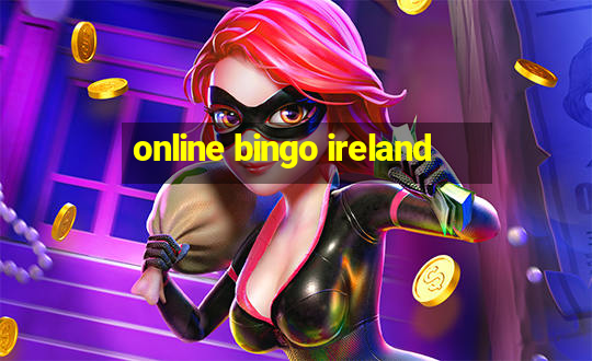 online bingo ireland