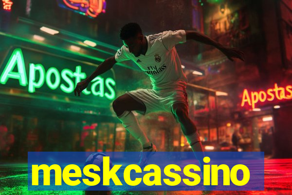 meskcassino