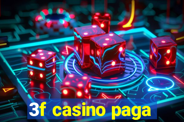 3f casino paga