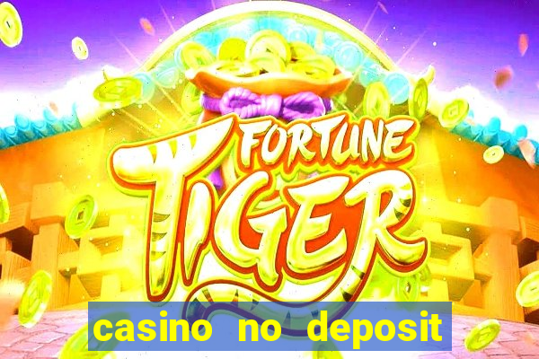 casino no deposit bonus 2024