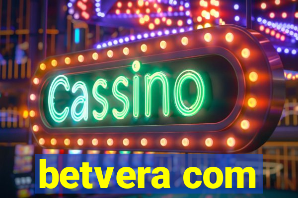 betvera com