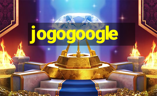 jogogoogle