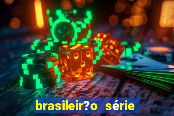 brasileir?o série a de hoje